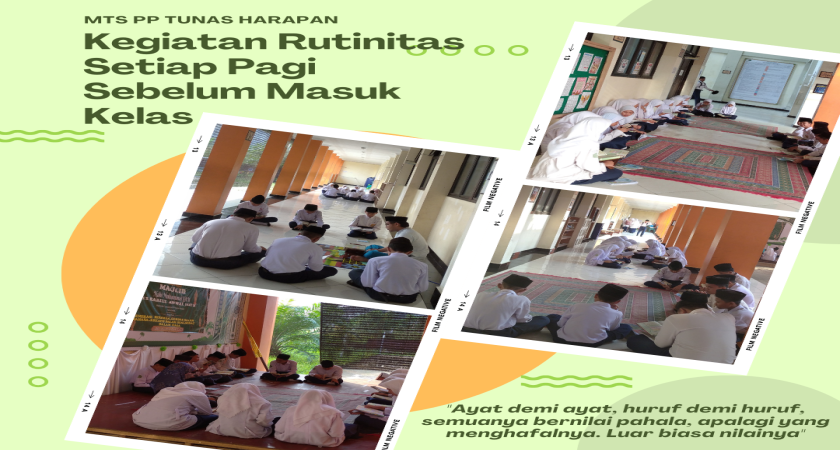 Rutinitas Tahsin dan Tahfidz Sebelum Masuk Kelas