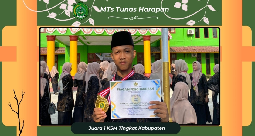 Prestasi Siswa Madrasah Tsanawiyah Tunas Harapan Tembilahan